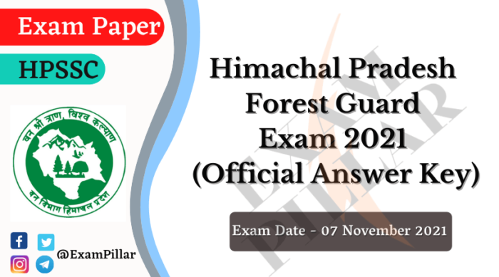 Himachal Pradesh Forest Guard Exam Paper 07 Nov 2021 (Official Answer Key)