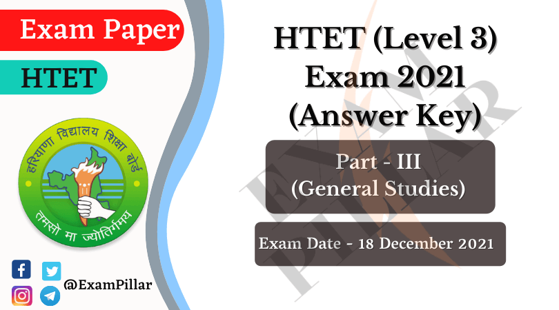 HTET (Level 3) Exam 18 Dec 2021 (Answer Key)