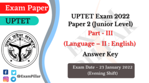 UPTET Exam 2022 Paper 2 Answer Key