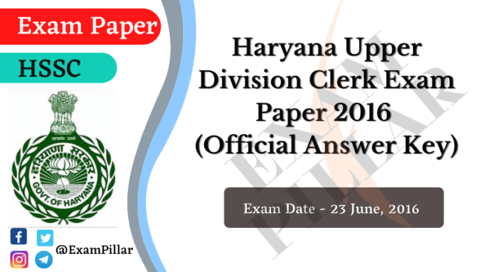 Haryana Upper Division Clerk Exam Paper 23 June 2016 (Answer Key)