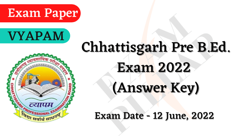 CG Pre B.Ed. Exam 2022 (Answer Key)