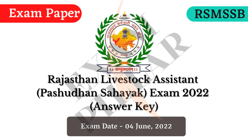 RSMSSB Livestock Assistant (Pashudhan Sahayak) Exam 04 June 2022 Answer Key