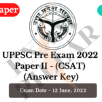 UPPSC Pre Exam 2022 Answer Key