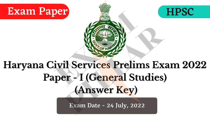 HPSC HCS Pre Exam 24 July 2022 (Answer Key)