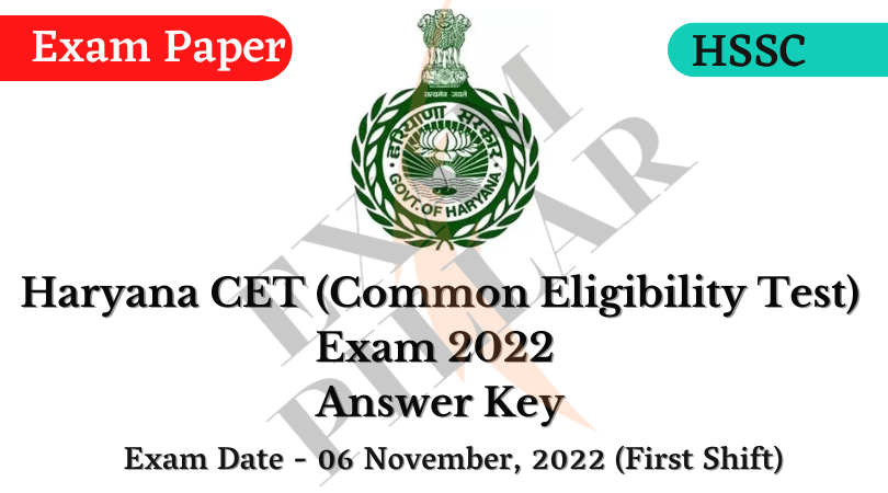 HSSC CET (Common Eligibility Test) Exam 2022 Answer Key