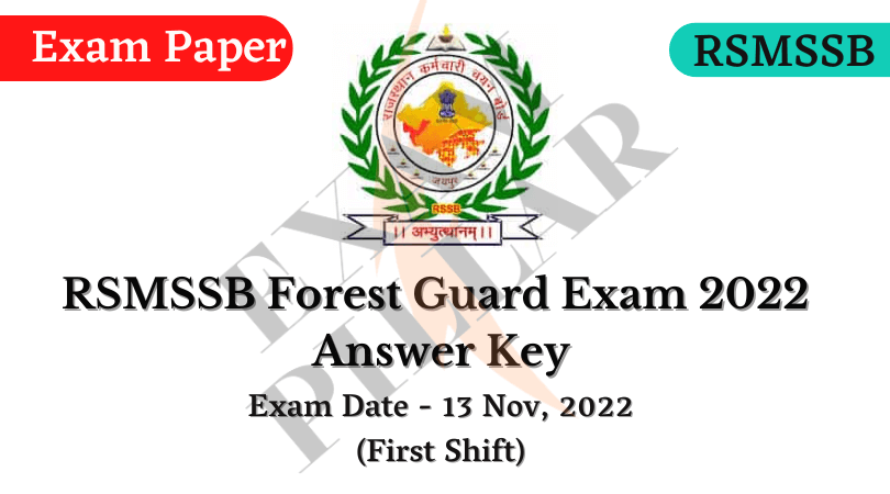 RSMSSB Forest Guard Exam 13 November 2022 (First Shift) Answer Key