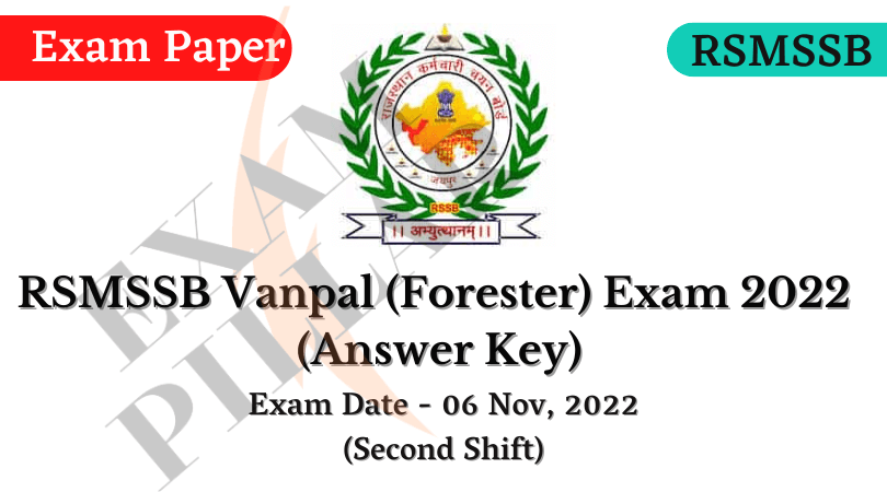 RSMSSB Vanpal (Forester) Exam 2022 (Answer Key)