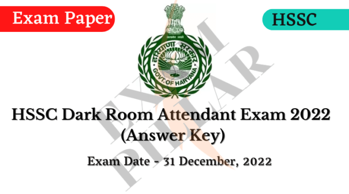 HSSC Dark Room Attendant Exam 31 Dec 2022 Answer Key