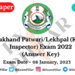 Uttarakhand Patwari-Lekhpal (Revenue Inspector) Exam 2022 (Answer Key)