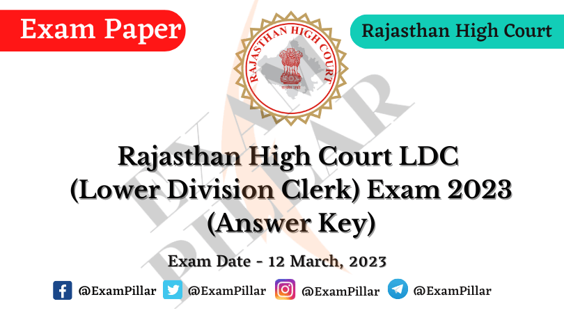 Rajasthan High Court LDC Exam Paper - 12 March 2023 (Answer Key)