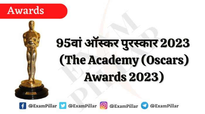 The Academy (Oscars) Awards 2023