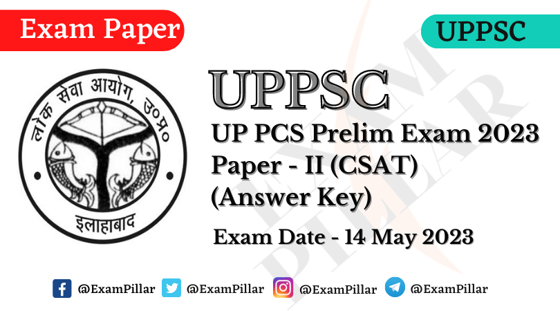 UPPSC PCS Prelim Exam 14 May 2023 (Answer Key)