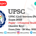 UPSC Civil Services (Preliminary) Exam 2023 Paper I (General Studies) 28 May 2023 (Answer Key)