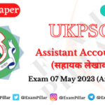 Uttarakhand Assistant Accountant Exam Paper 07 May 2023 (Answer Key)