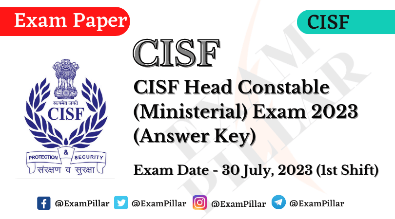CISF HCM Exam 30 July 2023 (Answer Key)