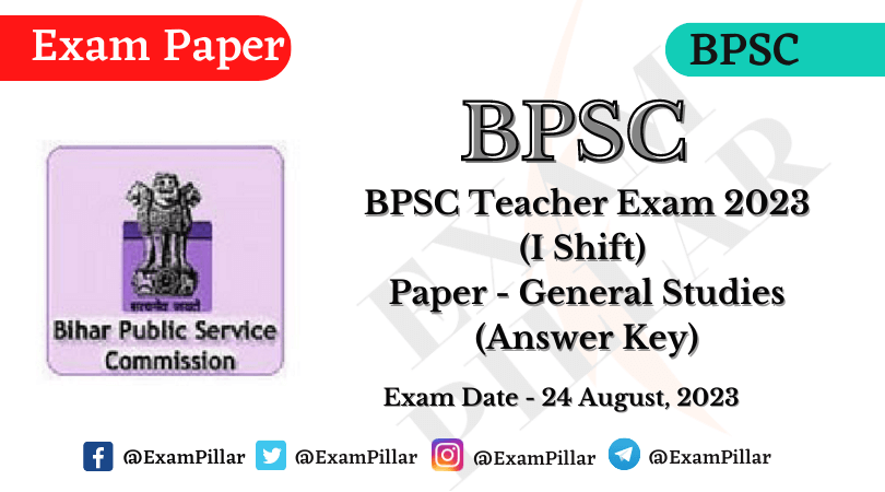 BPSC TRE Exam 24 Aug 2023 (I Shift) Answer Key