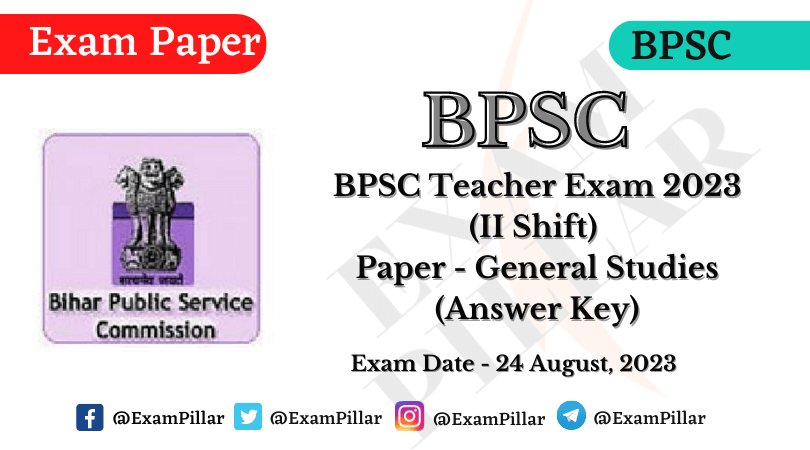 BPSC TRE Exam 24 Aug 2023 (II Shift) Answer Key
