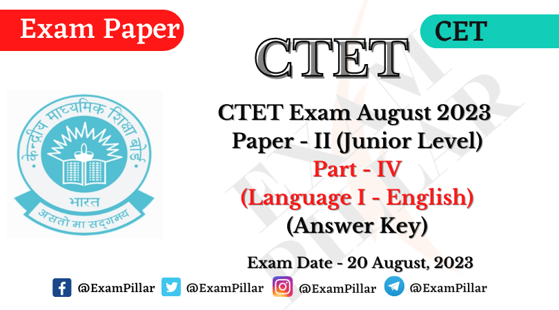 CTET Exam 20 Aug 2023 Paper II (Language I – English) Answer Key