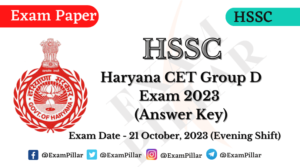 HSSC CET Group D Exam Paper 21 October 2023 (2nd Shift) Answer Key