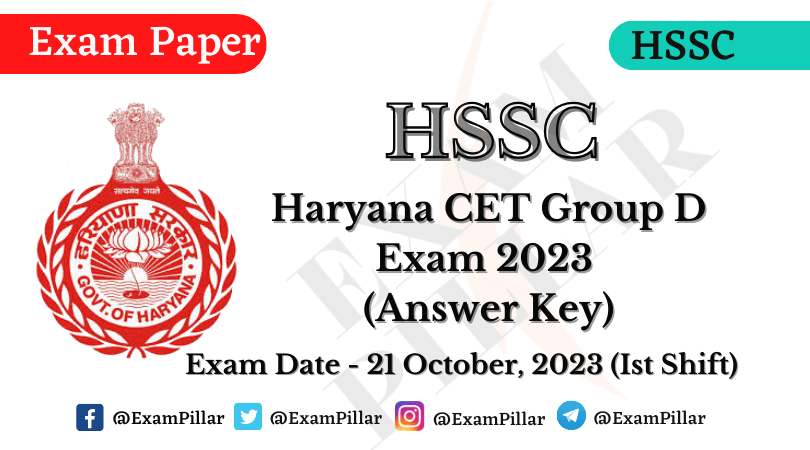 HSSC CET Group D Exam Paper 21 October 2023 (Ist Shift) Answer Key