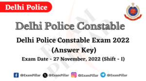 Delhi Police Constable Exam 2022 Answer Key