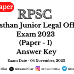 RPSC Junior Legal Officer Exam 04 November 2023 (Paper - 1) Answer Key