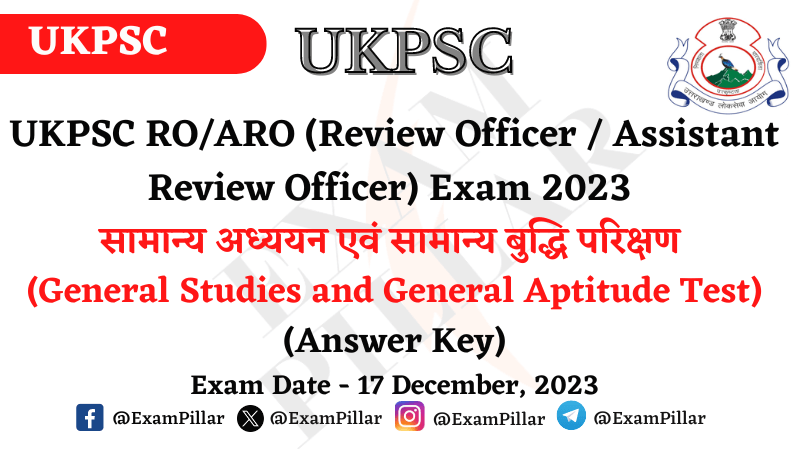 UKPSC ROARO Pre Exam Paper - 17 Dec 2023 (Answer Key)