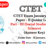 CTET Exam 21 January 2024 Paper II (SST) Answer Key