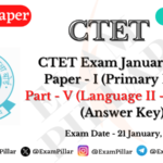 CTET Exam 21 January 2024 Paper – I (Language II - English) Answer Key