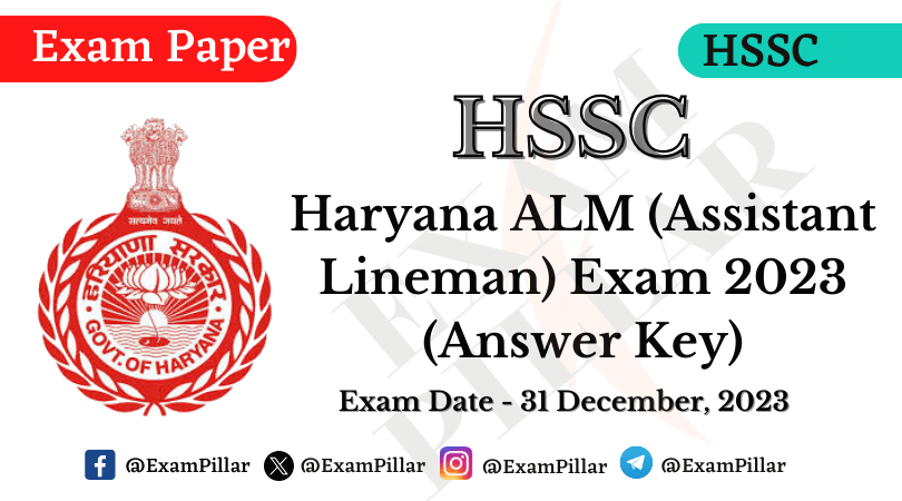 HSSC ALM (Assistant Lineman) Exam Paper - 31 Dec 2023 (Answer Key)
