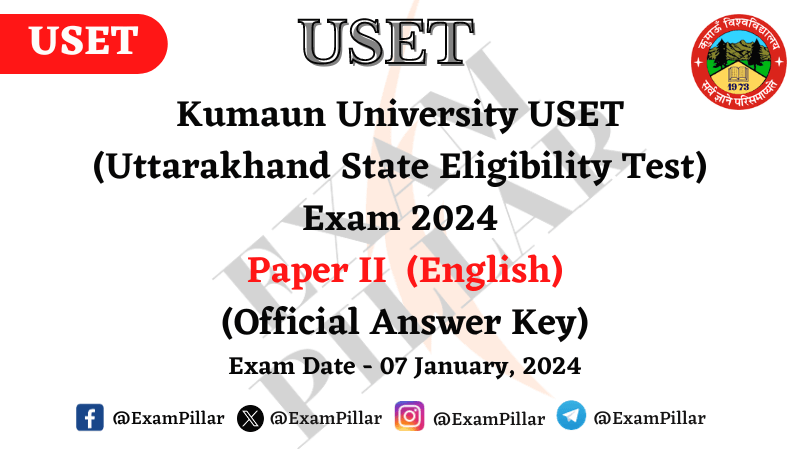 Kumaun University USET Exam Paper II (English) – 07 January 2024 ...