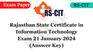 RS-CIT Exam Paper 21 January 2024 (Answer Key)