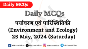 Daily MCQs - Environment and Ecology