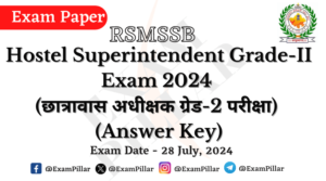 RSMSSB Hostel Superintendent Grade 2 Exam Paper - 28 July 2024 (Answer Key)