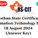 RS-CIT Exam Paper – 18 August 2024 (Answer Key)