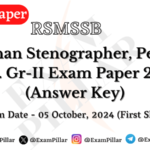 RSMSSB Stenographer, Personal Asst. Gr-II Exam Paper 2024 (Answer Key)