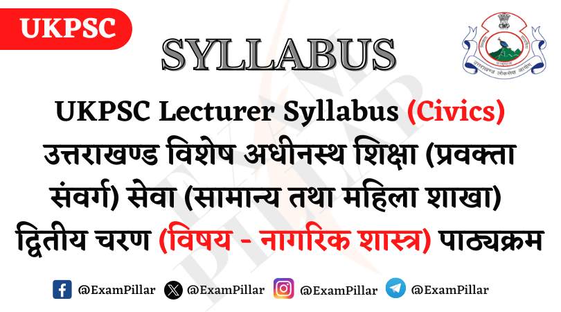 UKPSC Lecturer Syllabus (Civics)