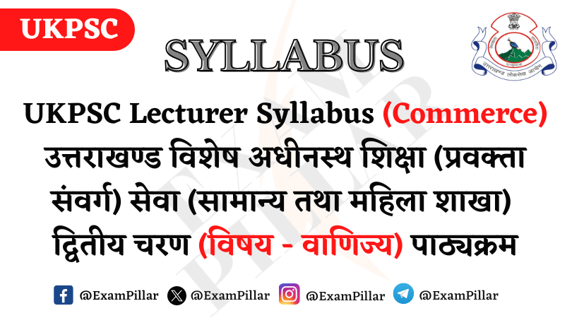 UKPSC Lecturer Syllabus (Commerce)