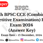 70th BPSC Prelims Exam - 13 December 2024 (Answer Key)