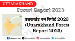 Uttarakhand Forest Report 2023