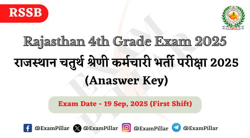 Rajasthan RSSB 4th Grade Exam – 19 September 2025 First Shift (Answer Key)