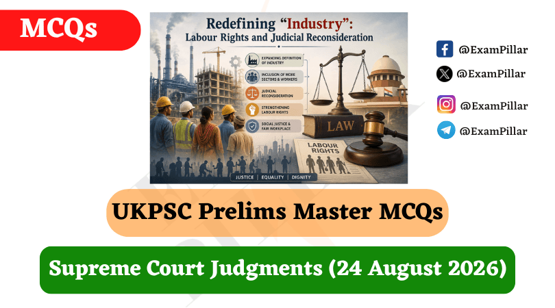 UKPSC Prelims Master MCQs – Supreme Court Judgments (24 August 2026)