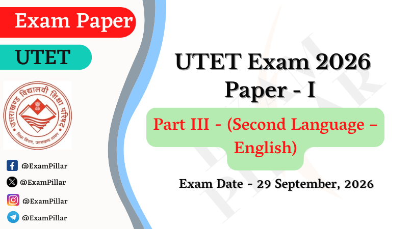 UTET Exam 29 Sep 2026 Paper – 1 (Second Language – English) (Answer Key)
